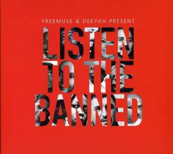 Album Various: Listen To The Banned