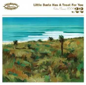 Album Various: Little Darla Has A Treat For You (Indian Summer 2004 V.22)