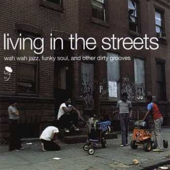 2LP Various: Living In The Streets