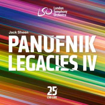 Album Various: London Symphony Orchestra - The Panufnik Legacies Vol.4