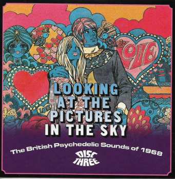 3CD/Dobozkészlet Various: Looking At The Pictures In The Sky (The British Psychedelic Sounds Of 1968)