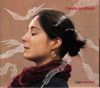 Album Various: L'Oreille De Mélanie