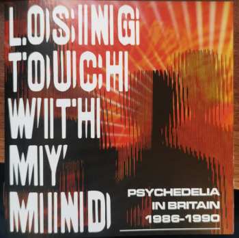 3CD/Dobozkészlet Various: Losing Touch With My Mind: Psychedelia In Britain 1986-1990