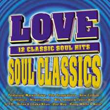 Album Various: Love Soul Classics - 12 Classic Soul Hits