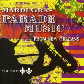 CD Various: Mardi Gras Parade Music From New Orleans, Volume  2