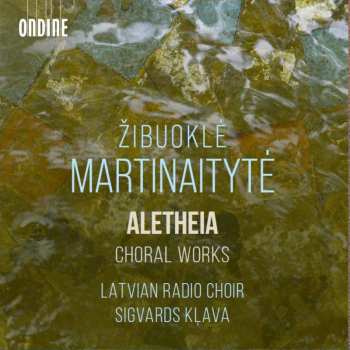 Album Various: Martinaityte: Aletheia - Chorwerke