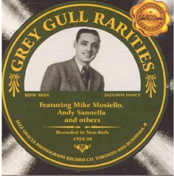 Album Various: Grey Gull Rarities (Recorded In New York 1924-30)