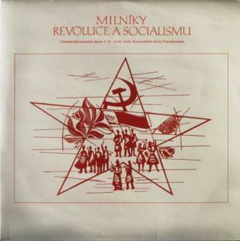 4LP/Dobozkészlet Various: Míl'niky Revolúcie A Socializmu 1921 - 1976