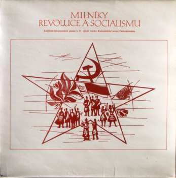 4LP/Dobozkészlet Various: Míl'niky Revolúcie A Socializmu 1921 - 1976