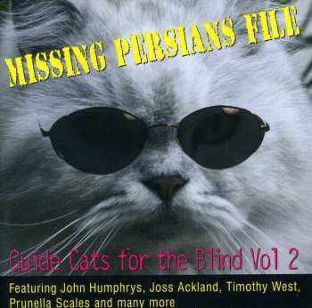 Album Various: Missing Persians File - Guide Cats For The Blind Vol 2 - Songs And Poems Of Les Barker