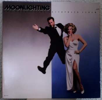 Album Various: Moonlighting (The Television Soundtrack Album)