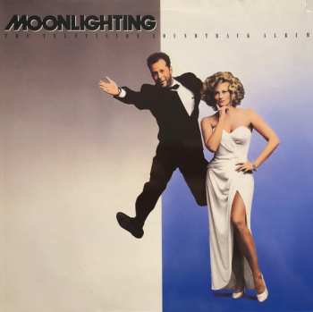 LP Various: Moonlighting (The Television Soundtrack Album)