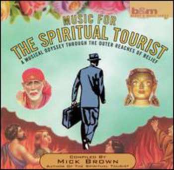 Album Various: Music For The Spiritual Tourist
