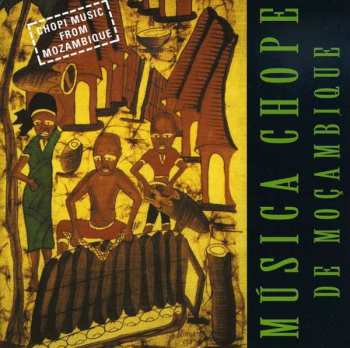 Album Various: Musica Chope De Mocambique