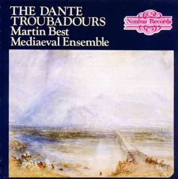 CD Martin Best Mediaeval Ensemble: The Dante Troubadours