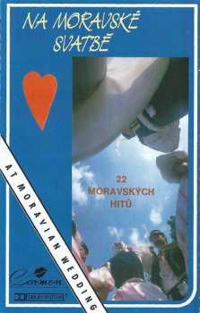 MC Various: Na Moravské Svatbě / At Moravian Wedding