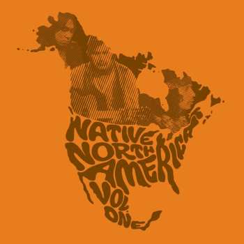 2CD Various: Native North America (Vol. 1) Aboriginal Folk, Rock And Country 1966-1985