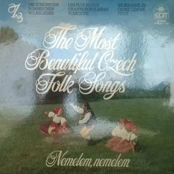 Album Various: Nemelem, Nemelem / The Most Beautiful Czech Folk Songs 