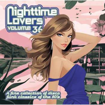 Album Various: Nighttime Lovers Volume 36