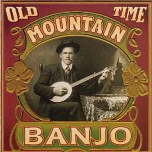 CD Various: Old Time Mountain Banjo