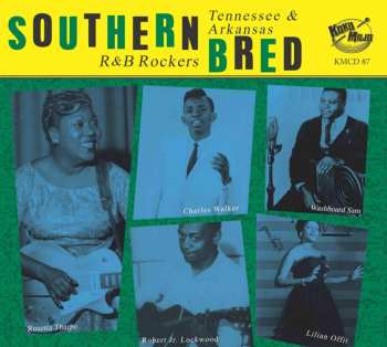 Album Various: On The Floor - Southern Bred Vol.21 Tennessee & Arkansas R&B Rockers