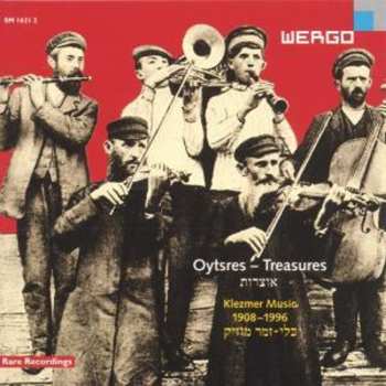 Album Various: Oytsres = Treasures = Schätze (Klezmer Music 1908-1996)