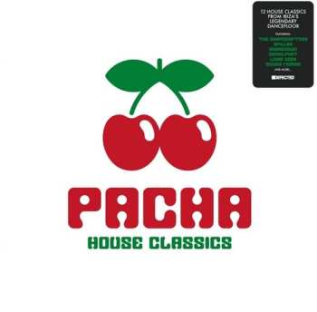 Album Various: Pacha House Classics