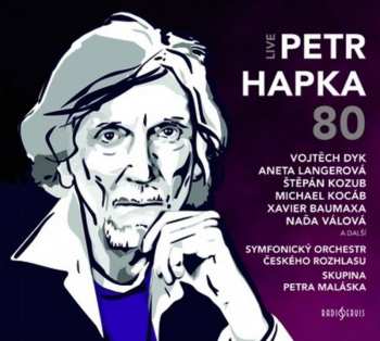Album Various: Petr Hapka 80 Live
