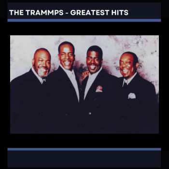CD Various: Trammps' Greatest Hits