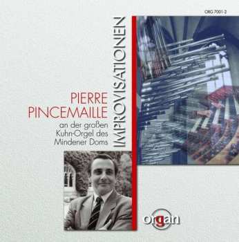 Album Various: Pierre Pincemaille Improvisiert
