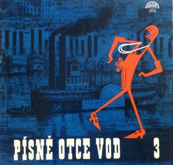 Album Various: Písně Otce Vod 3