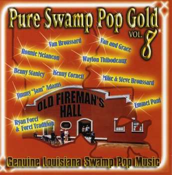 Album Various: Pure Swamp Pop Gold Vol. 8