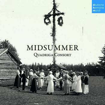 CD Quadriga Consort: Midsummer