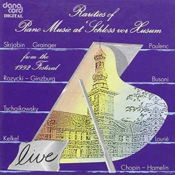 Album Various: Rarities Of Piano Music At 'Schloss Vor Husum' From The 1992 Festival