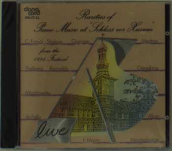 Album Various: Rarities Of Piano Music At 'Schloss Vor Husum' From The 1994 Festival