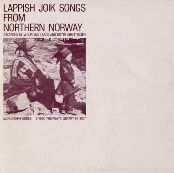 Album Various: Lappish Joik Songs From Northern Norway