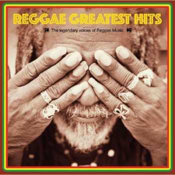 Album Various: Reggae Greatest Hits - The Legendary Voices Of Reggae Music