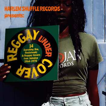 LP Various: Reggay Undercover (14 Scorching Ska, Rocksteady & Reggay Covers From Jamaica 1964-1970)