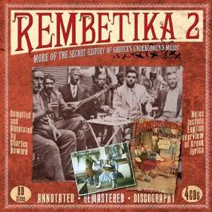 4CD Various: Rembetika 2 (More Of The Secret History Of Greece's Undeground Music)