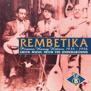 4CD/Dobozkészlet Various: Rembetika (Greek Music From The Underground)