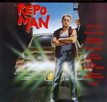 Album Various: Repo Man (Music From The Original Motion Picture Soundtrack)