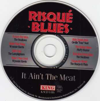 CD Various: Risqué Blues - It Ain't The Meat