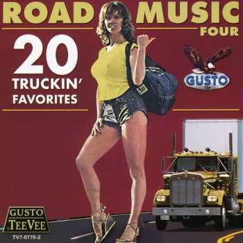 Album Various: Road Music Four - 20 Truckin' Favorites