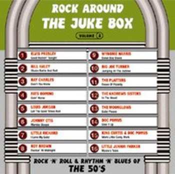 Album Various: Rock Around The Juke Box Volume 2 "Rock 'N' Roll & Rhythm 'N' Blues Of The 50's"