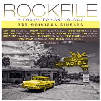LP Various: Rockfile - A Rock 'n' Pop Anthology - The Original Singles - Volume 3