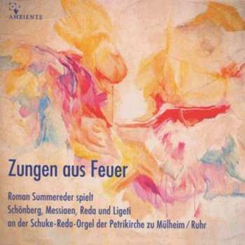 Album Various: Roman Summereder - Zungen Aus Feuer