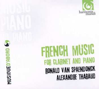 CD Alexandre Tharaud: French Music For Clarinet And Piano