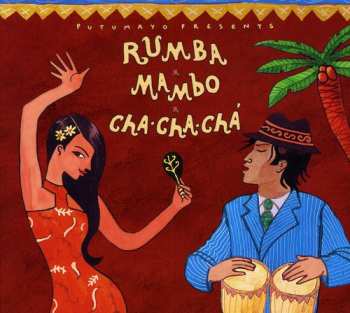 Album Various: ¡Rumba, Mambo, Cha-Cha-Chá!