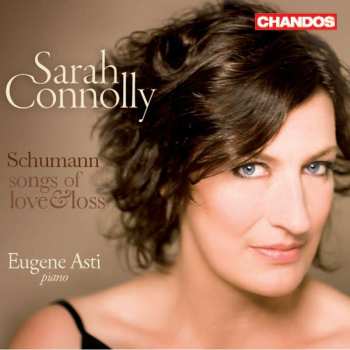 Album Various: Sarah Connolly -schumann-songs Of Love And Lost