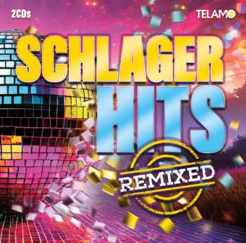 Album Various: Schlager Hits Remixed